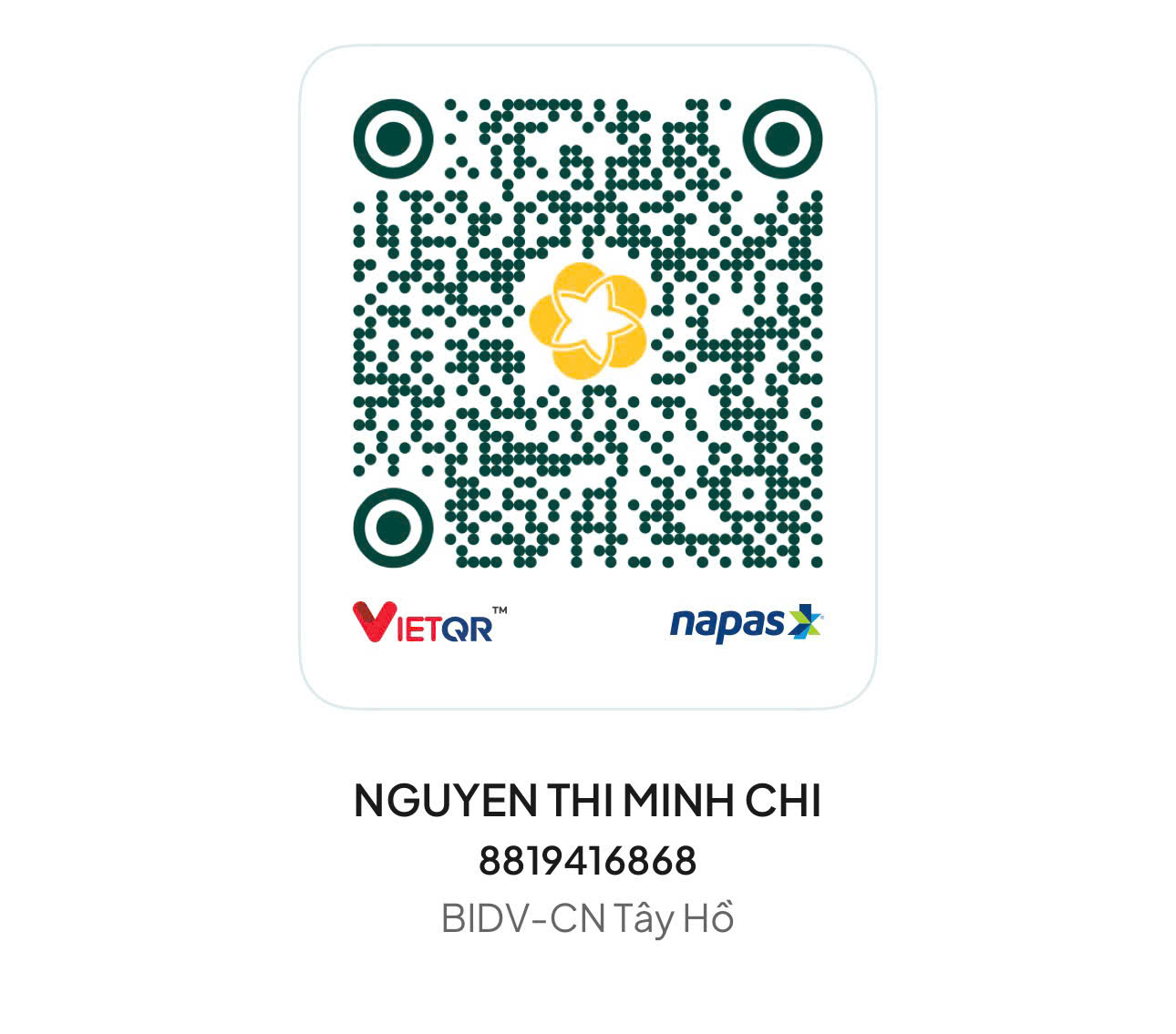 Mã QR VietQR của Nguyễn Thị Minh Chi, BIDV Chi nhánh Tây Hồ